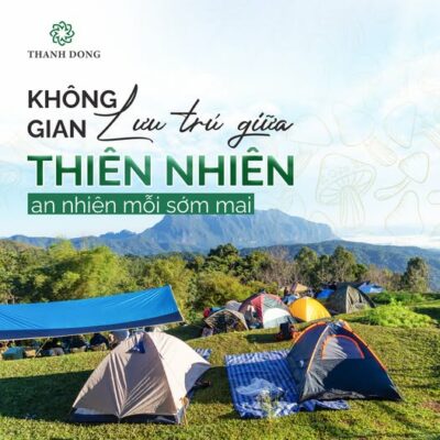 Glamping tại Làng Nấm Thành Đồng